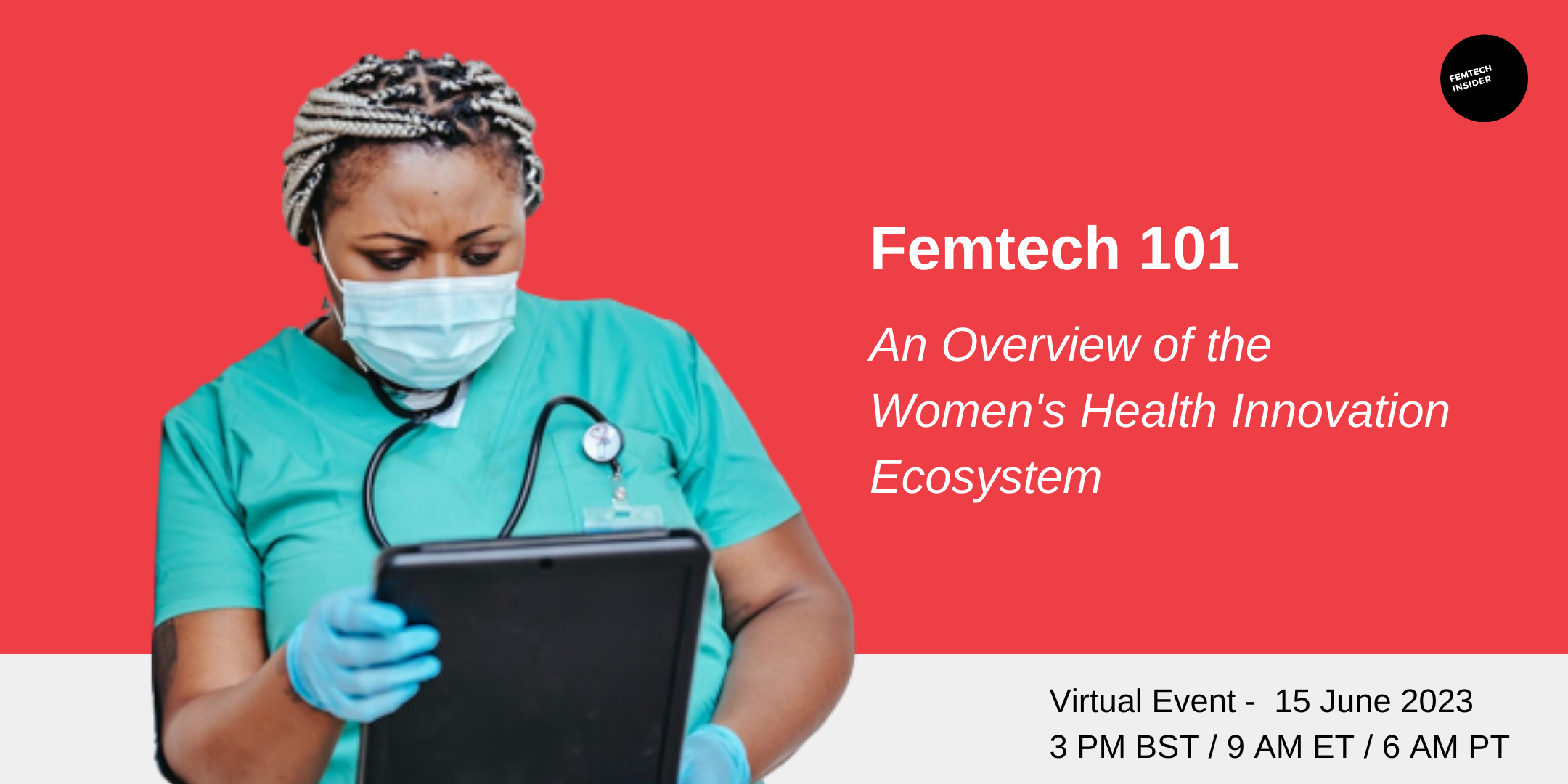 Femtech 101 An Introduction to the Women’s Health Innovation Ecosystem