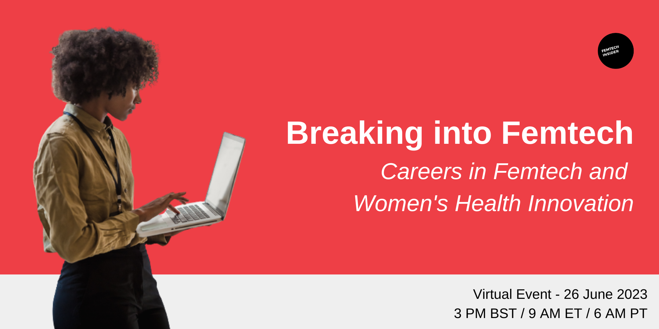 Breaking into Femtech: Careers in Femtech and Women’s Health Innovation