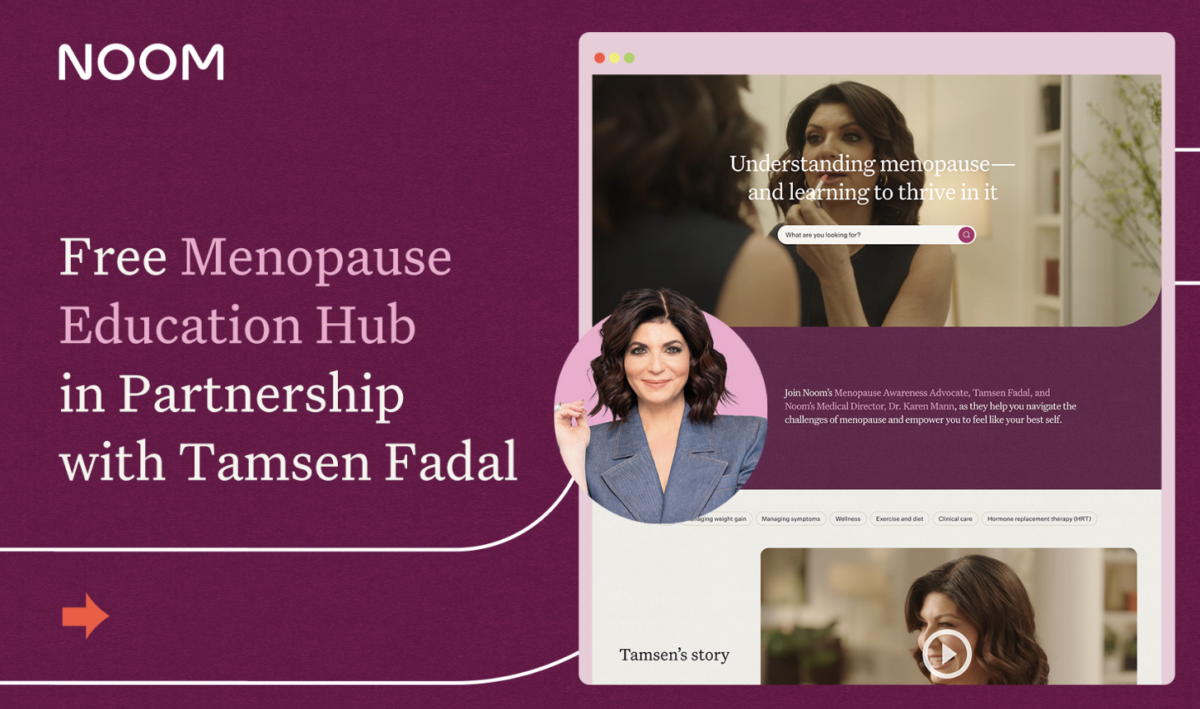 Noom Launches New Menopause Education Hub with Advocate Tamsen Fadal 