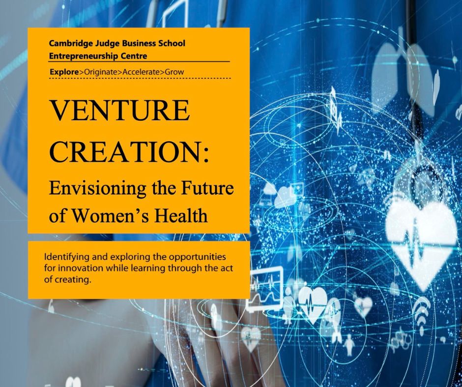 Venture Creation Envisioning the future of women’s health